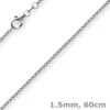 1,5mm Venezianerkette 585 Gold Weißgold Kette Collier Halskette rund 60cm